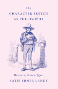 The Character Sketch as Philosophy