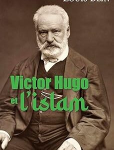 Victor Hugo and Islam