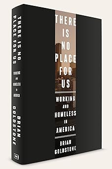 Working and Homeless in America